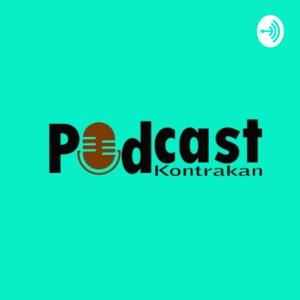 PODCAST KONTRAKAN