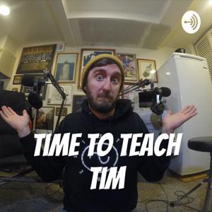 Time to Teach Tim