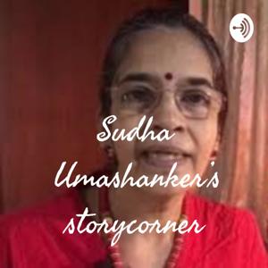 Sudha Umashanker's storycorner