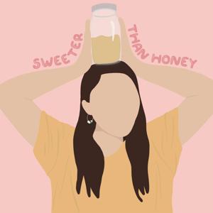Sweeter than Honey