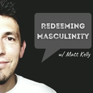 Redeeming Masculinity