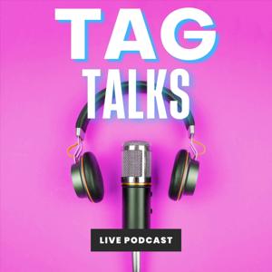 Talk to Me: TAG Talks