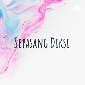 Sepasang Diksi