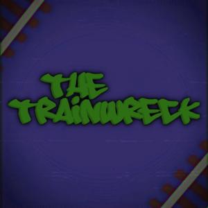 The Trainwreck Podcast