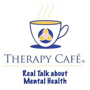 Therapy Café® Podcast