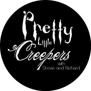 Pretty Little Creepers