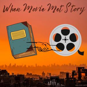 When Movie Met Story