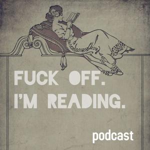 Fuck off. I'm reading.