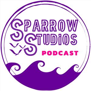 Sparrow Studios Podcast