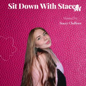 Sit Down With Stacey