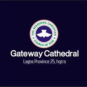 RCCG, Gateway Cathedral Podcast