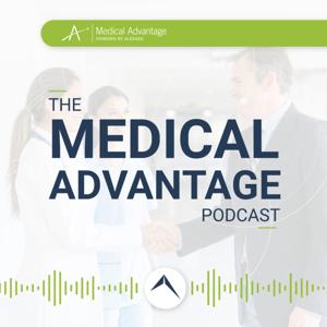 Medical Advantage Podcast