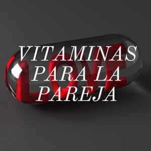 VITAMINAS PARA LA PAREJA