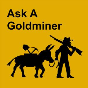 Ask a Goldminer