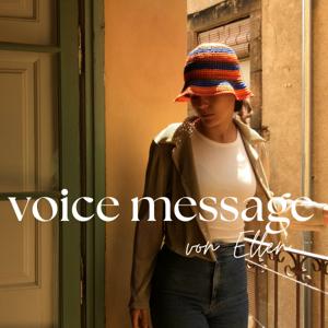 Voice Message von Ellen