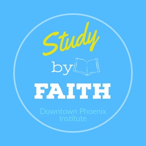 Study by Faith, Downtown Phoenix Institute