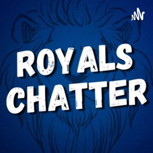 Royals Chatter