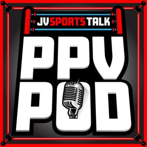 JVSportsTalk PPV Pod