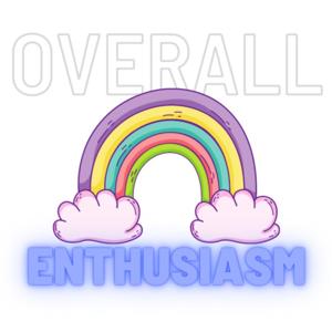 Overall Enthusiasm