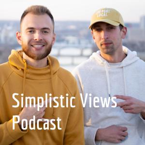 Simplistic Views Podcast