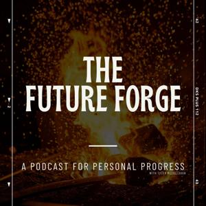 The Future Forge Podcast