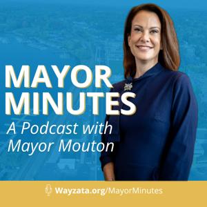 Mayor Minutes