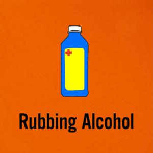Rubbing Alcohol
