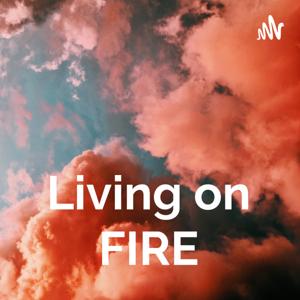 Living on FIRE