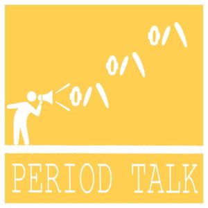 Period Talk 叭叭叭