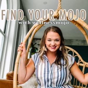 Find Your Mojo