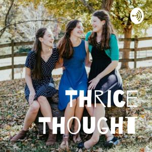 Thrice Thought