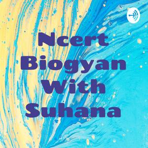 Ncert Biogyan With Suhana