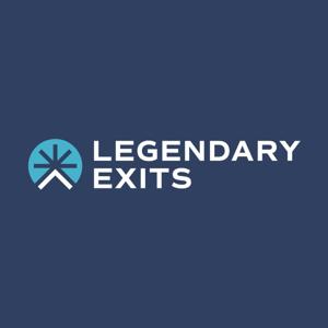 Legendary Exits: Conversations with Purpose-Driven Entrepreneurs