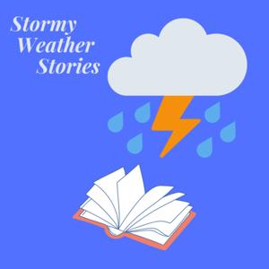 Stormy Weather Stories