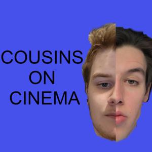 Cousins on Cinema