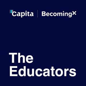 Capita and BecomingX: The Educators