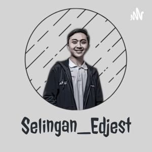 Selingan_Edjest