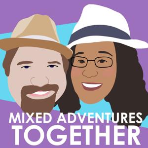 Mixed Adventures Together