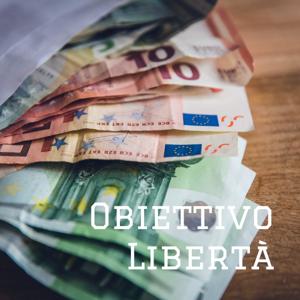 Obiettivo Libertà - Blog di Finanza Personale