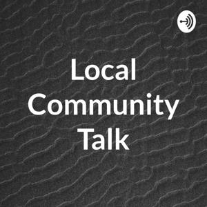 Local Community Talk