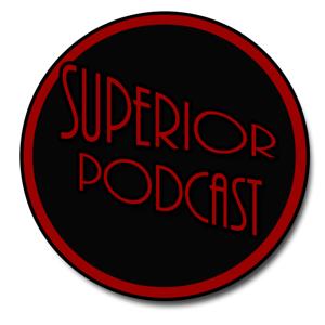 Superior Podcast