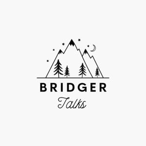 Bridger Talks
