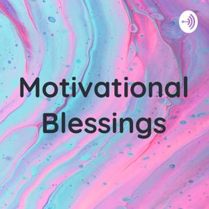 Motivational Blessings