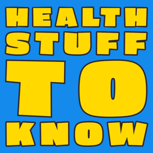 Health Stuff TO Know