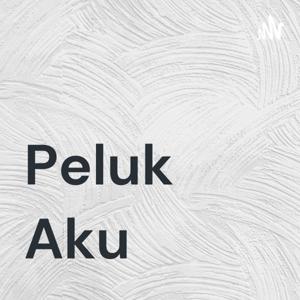 Peluk Aku