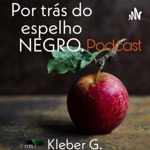 Por Trás do Espelho NEGRO .