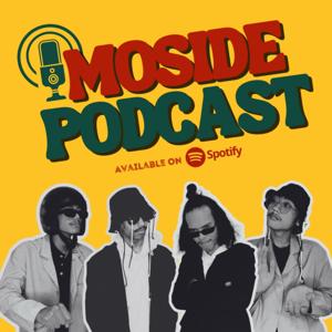 Moside Podcast