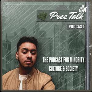 Prez Talk Podcast