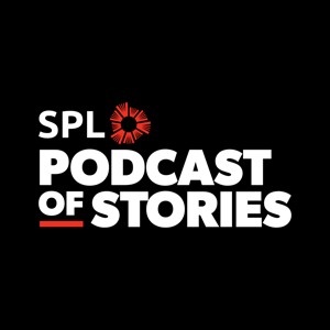 SPL’s Podcast of Stories