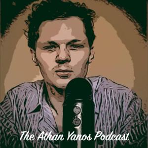 The Athan Yanos Show